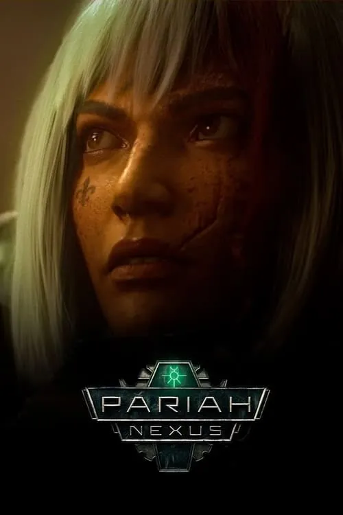 Pariah Nexus (сериал)