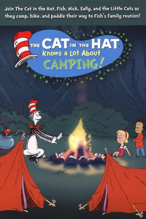 The Cat in the Hat Knows a Lot About Camping! (фильм)