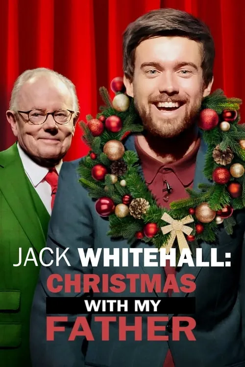 Jack Whitehall: Christmas with my Father (movie)
