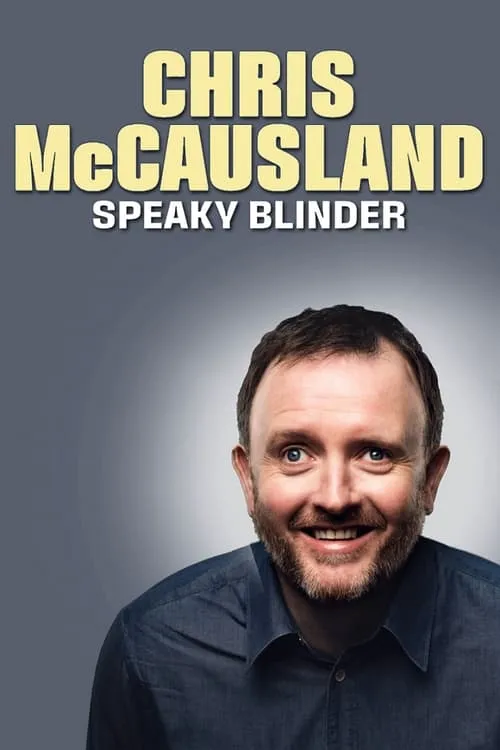 Chris McCausland Live: Speaky Blinder (фильм)