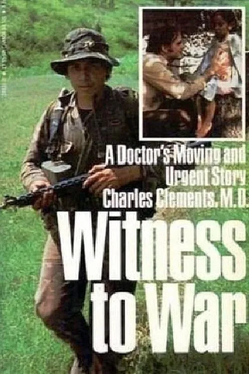 Witness to War: Dr. Charlie Clements (фильм)