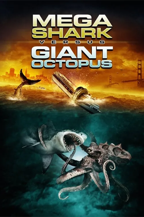 Mega Shark vs. Giant Octopus (movie)