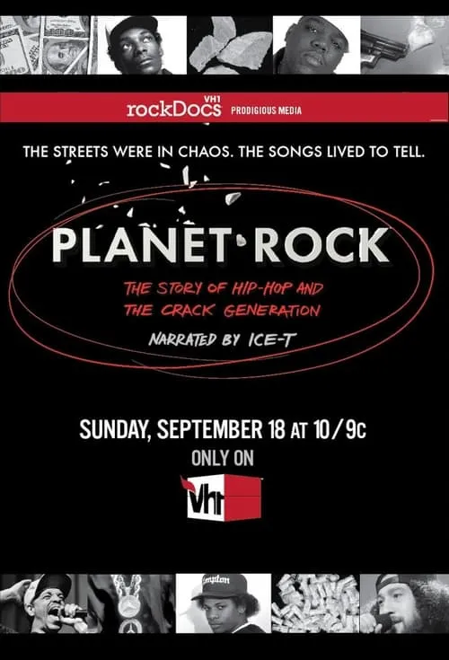 Planet Rock: The Story of Hip-Hop and the Crack Generation (movie)