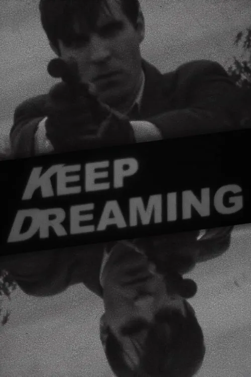 Keep Dreaming (movie)