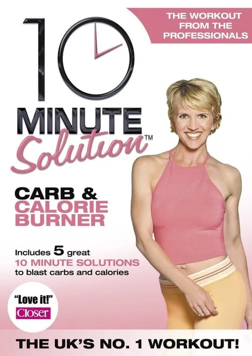 10 Minute Solution: Carb & Calorie Burner (movie)