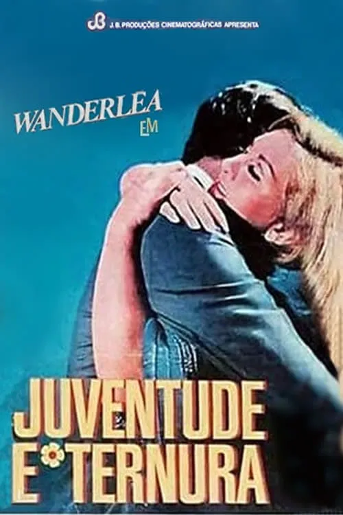 Juventude e Ternura (movie)