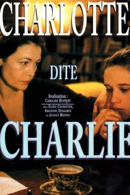 Charlotte dite 'Charlie' (movie)