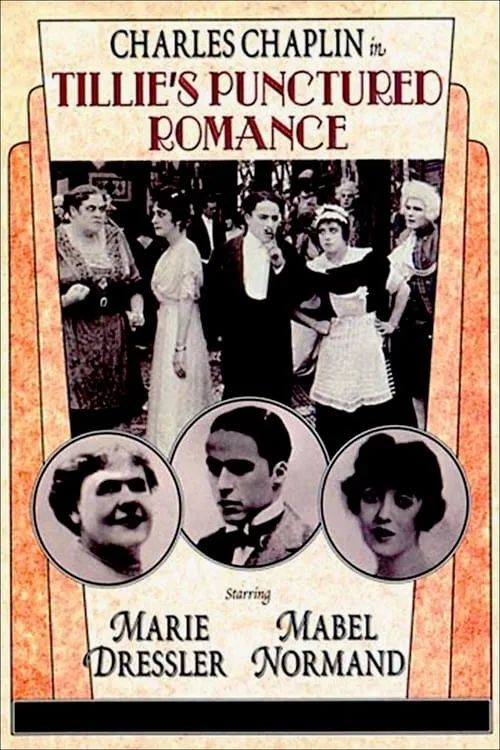 Tillie's Punctured Romance (movie)