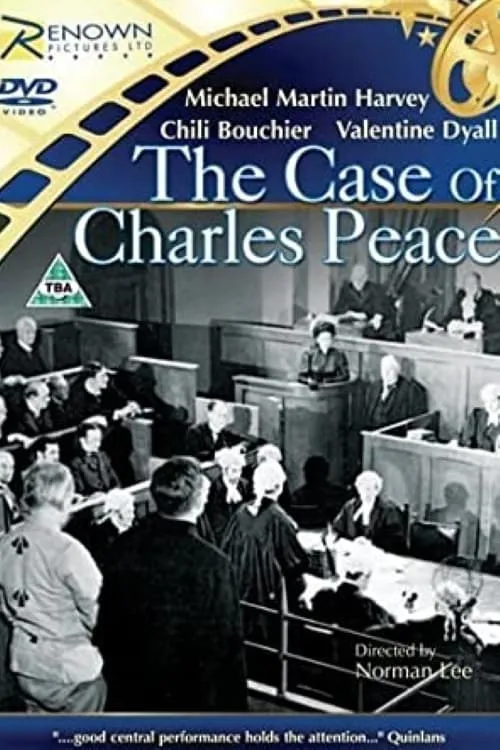 The Case of Charles Peace (movie)