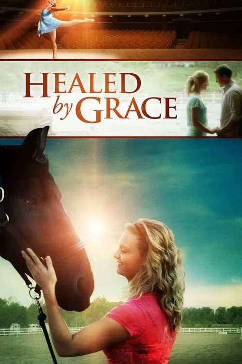 Healed by Grace (фильм)