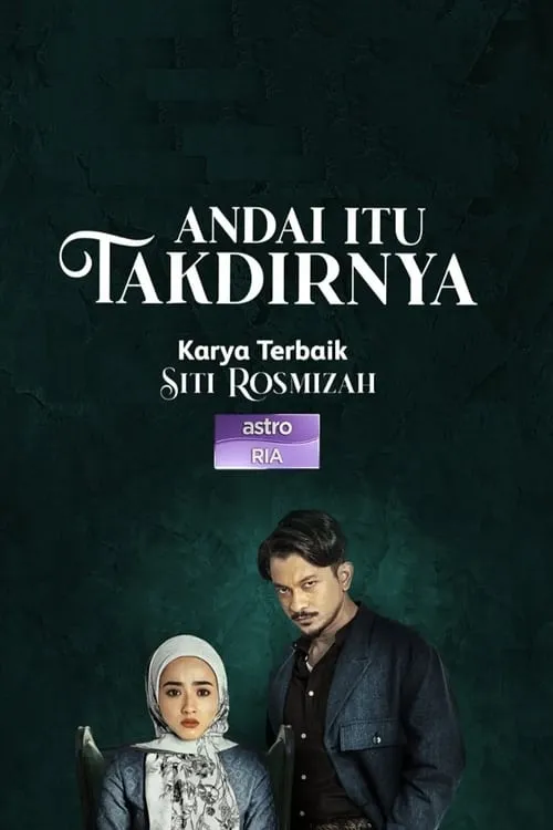 Andai Itu Takdirnya (series)