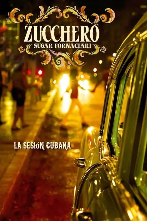 Zucchero - La Sesion Cubana (фильм)