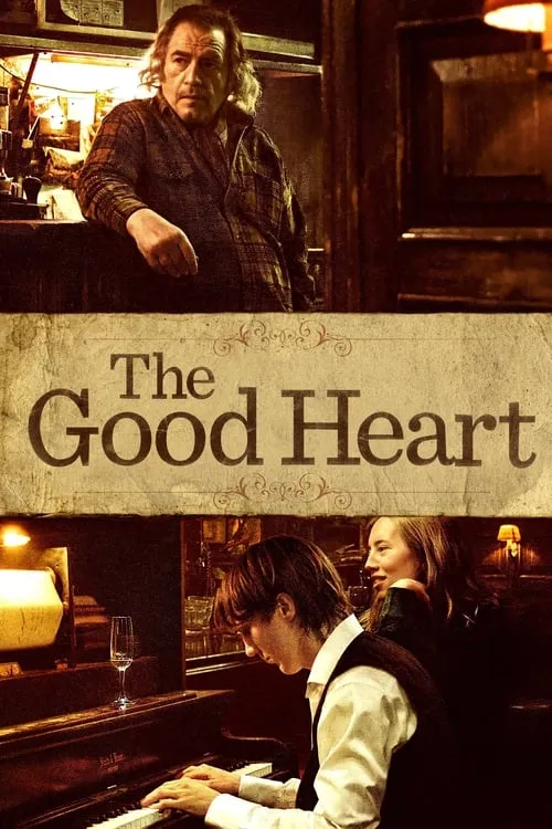 The Good Heart (movie)