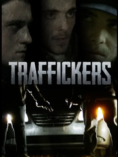 Traffickers (фильм)