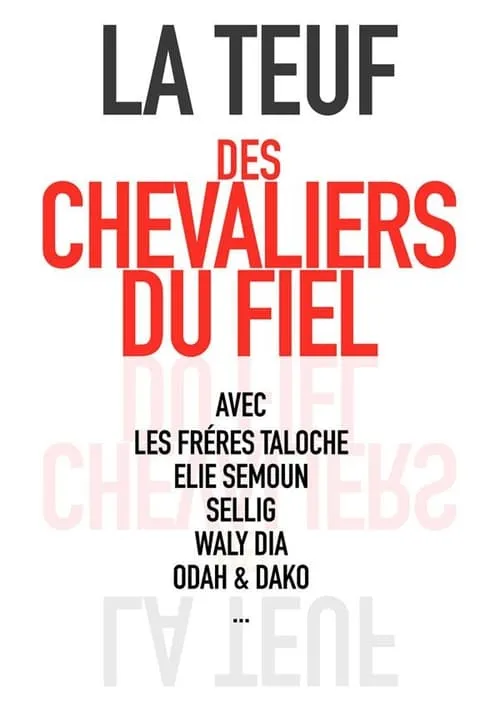 La Teuf Des Chevaliers Du Fiel 2019 (фильм)