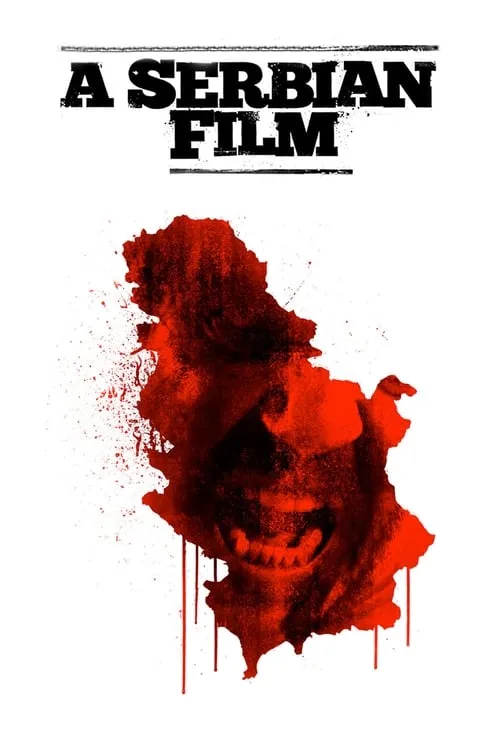 A Serbian Film (movie)