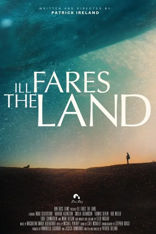 Ill Fares The Land (movie)