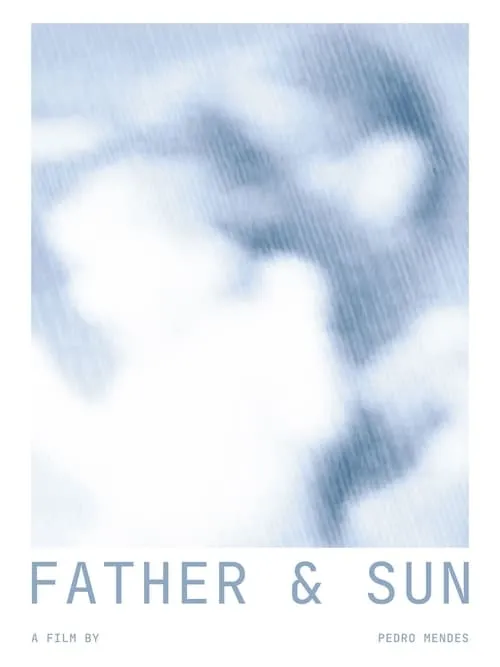 Father & Sun (фильм)