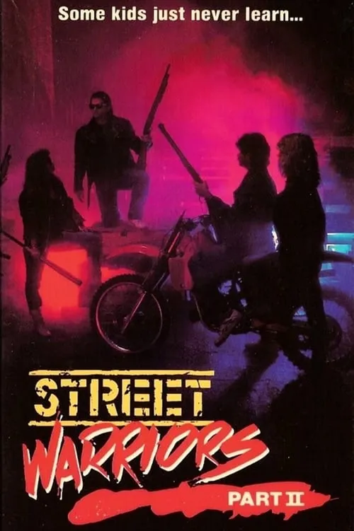 Street Warriors II (movie)