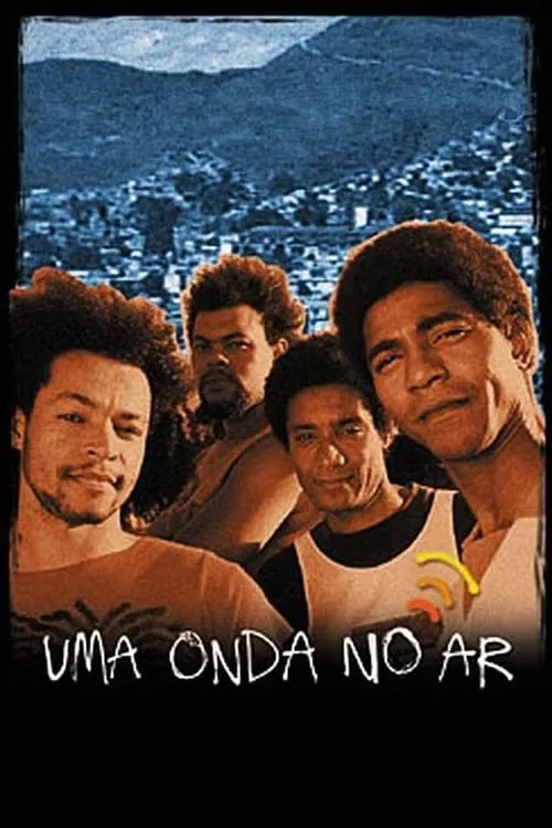 Uma Onda no Ar (movie)