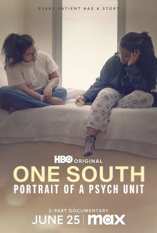 One South: Portrait of a Psych Unit