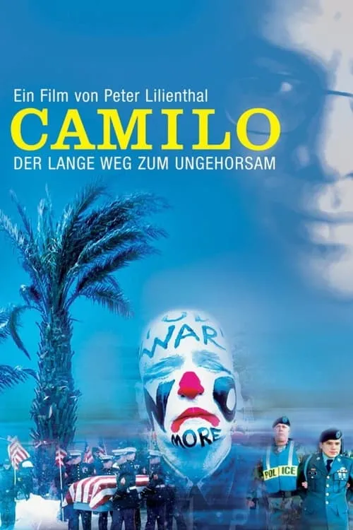 Camilo - Der lange Weg zum Ungehorsam (фильм)