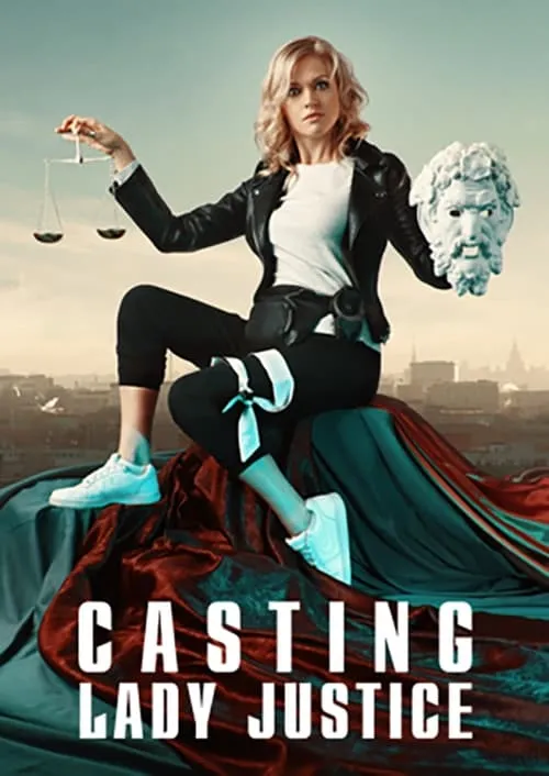 Casting Lady Justice (series)