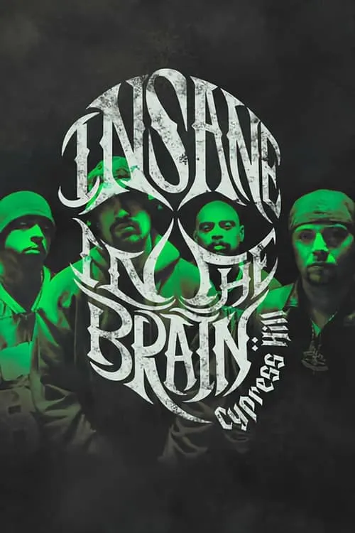 Cypress Hill: Insane in the Brain (фильм)