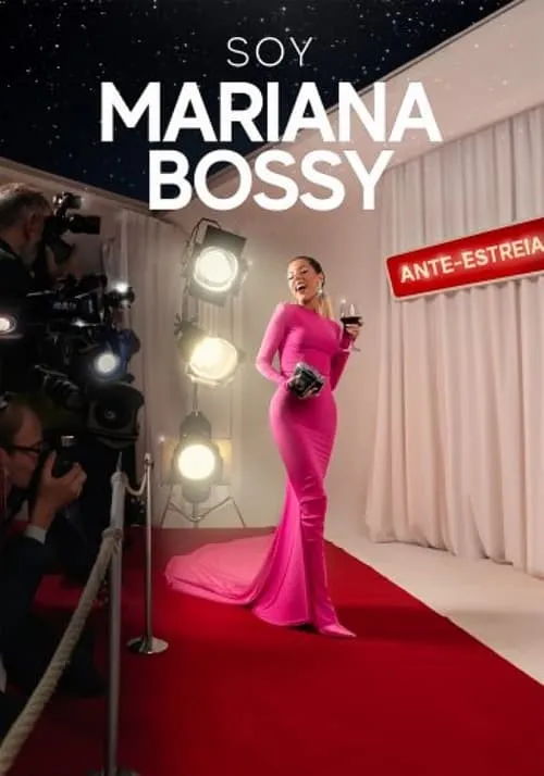 SOY MARIANA BOSSY (movie)