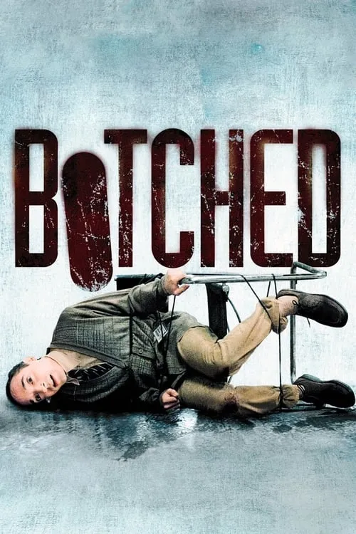 Botched (movie)