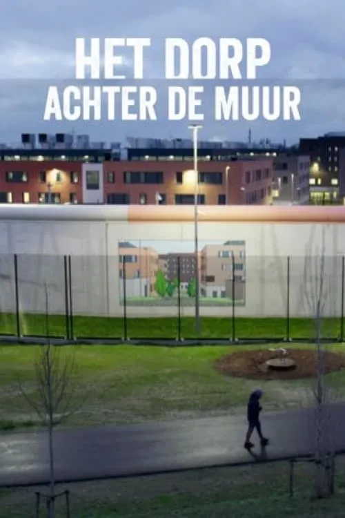 Het Dorp achter de Muur