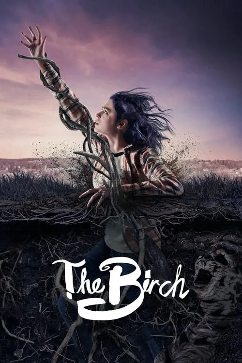 The Birch (series)