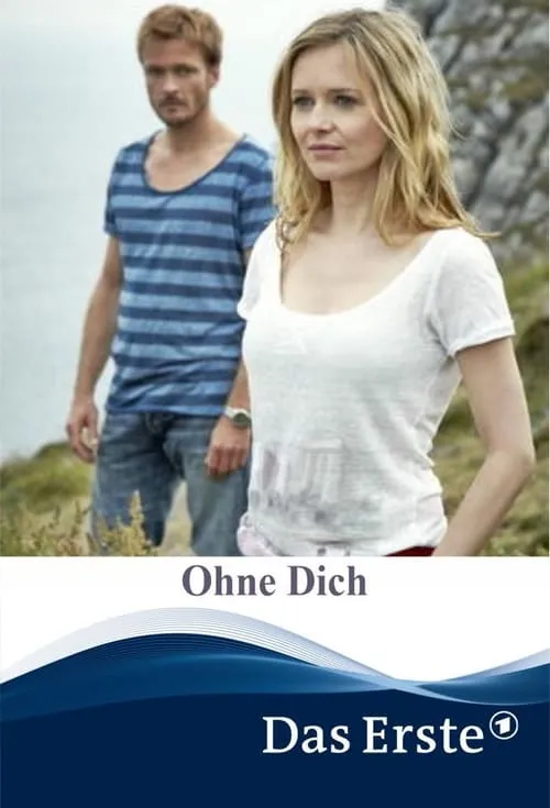 Ohne Dich (фильм)