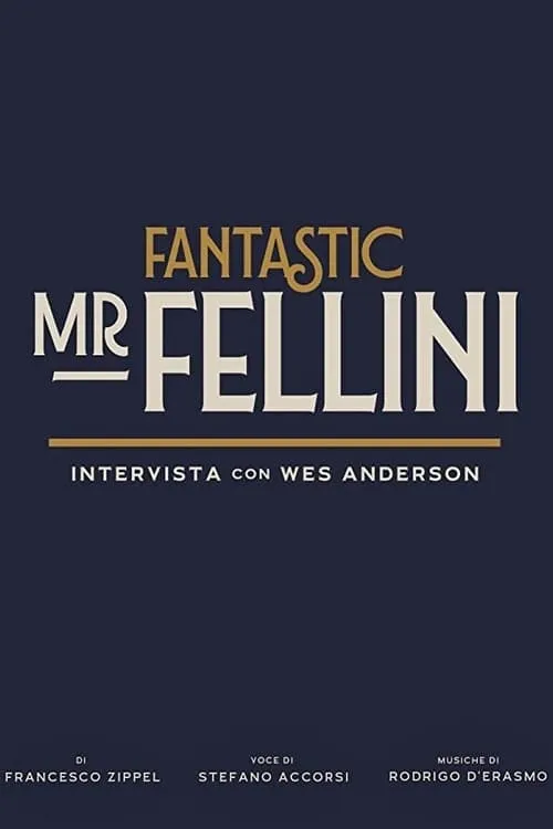 Fantastic Mr. Fellini (movie)