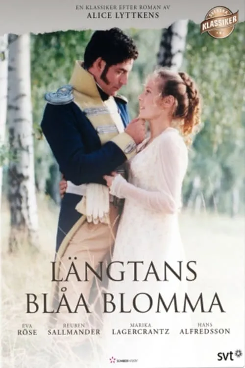 Längtans blåa blomma (сериал)