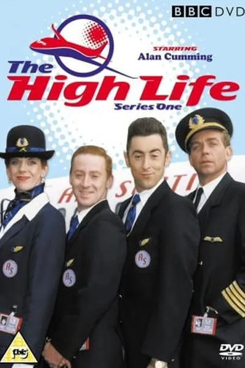 The High Life (сериал)