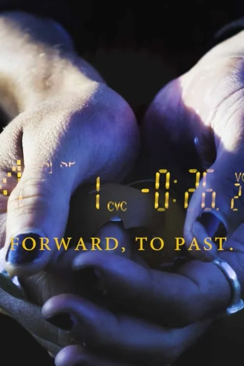 Forward. To Past. (movie)