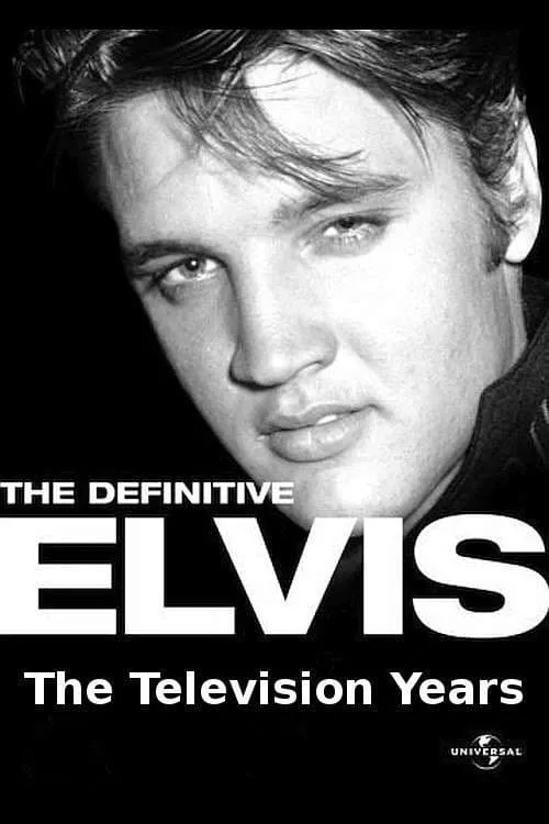 The Definitive Elvis: The Television Years (movie)