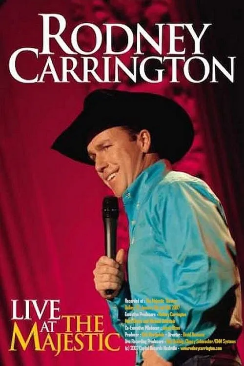 Rodney Carrington: Live at the Majestic (фильм)