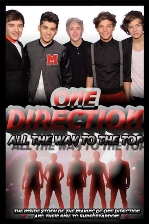 One Direction: All the Way to the Top (movie)