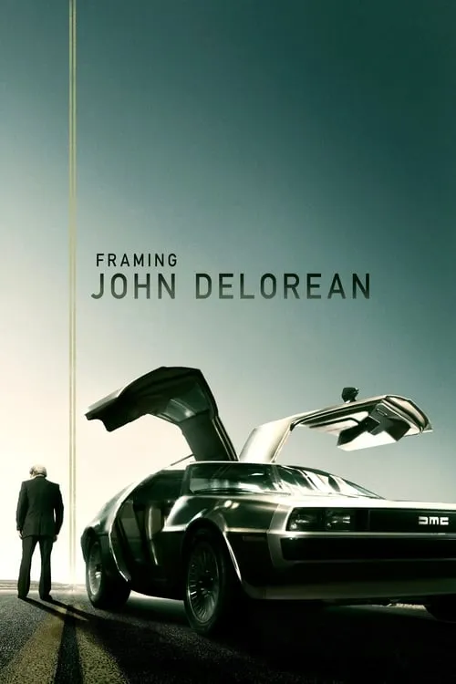 Framing John DeLorean (movie)