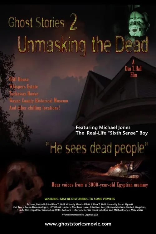 Ghost Stories: Unmasking the Dead (movie)