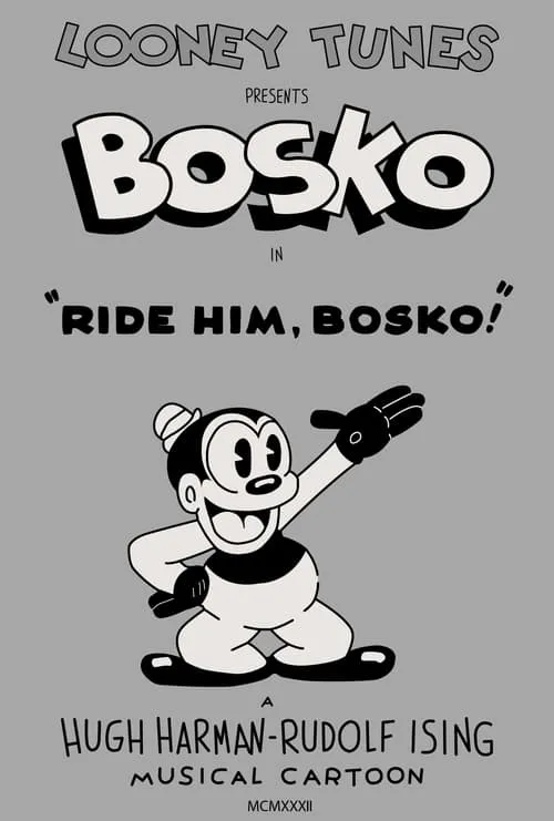 Ride Him, Bosko (movie)