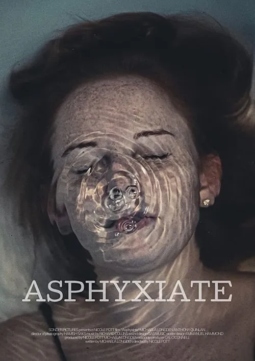 Asphyxiate (фильм)