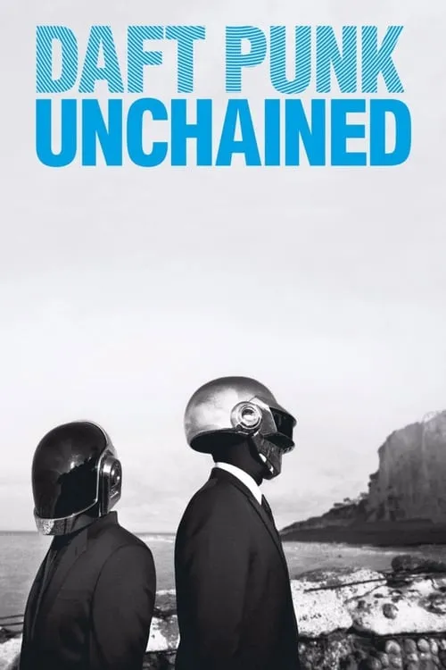 Daft Punk Unchained (movie)