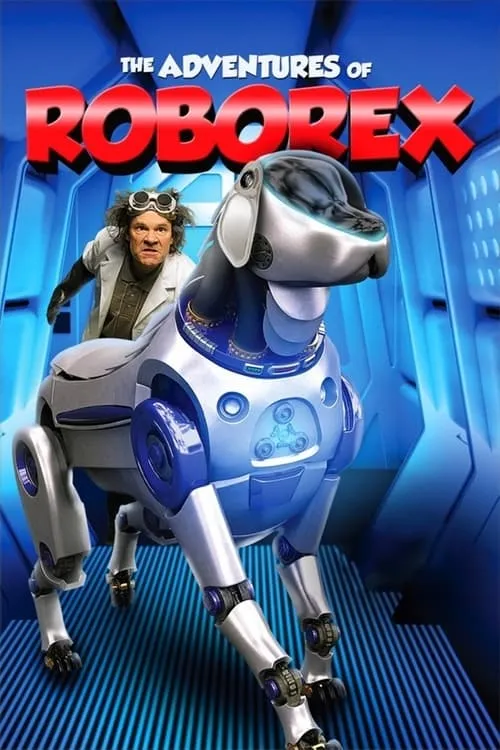The Adventures of RoboRex (movie)