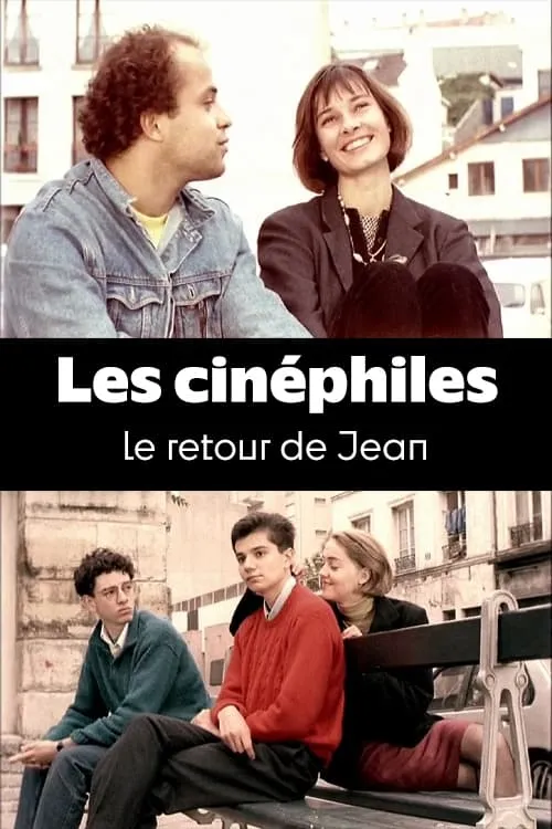 Les cinéphiles : Le retour de Jean (movie)