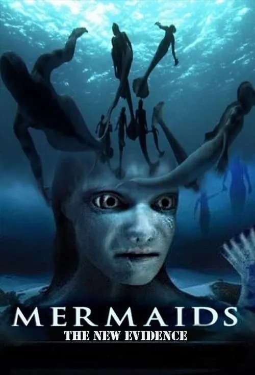 Mermaids: The New Evidence (movie)