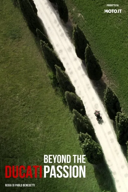 Ducati: Beyond the Passion (movie)