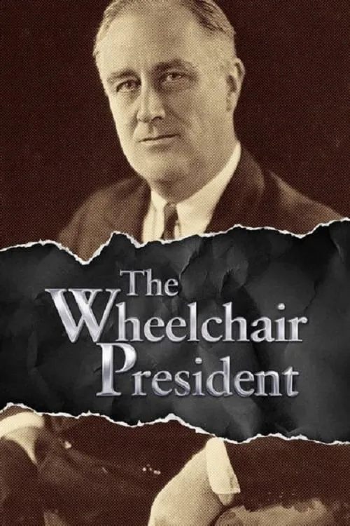 1945 and the Wheelchair President (фильм)